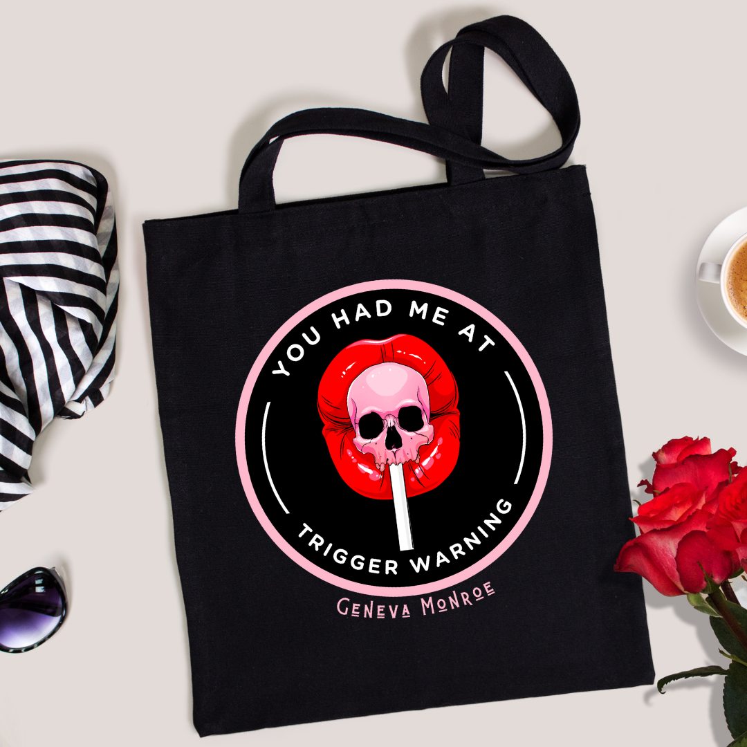 You Had Me at Trigger Warning